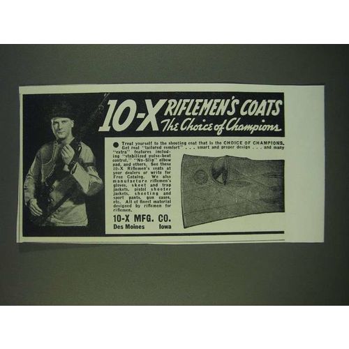 1940 10-X Rifleman's Coats Ad - 10-X riflemen's coats the choice of Champions