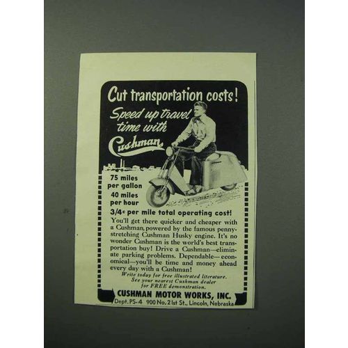 1953 Cushman Scooter Ad - Cut Transportation Costs