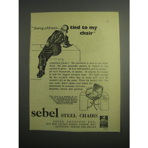 1948 Sebel Steel Chairs Ad - Sorry, old man.. Tied to my chair