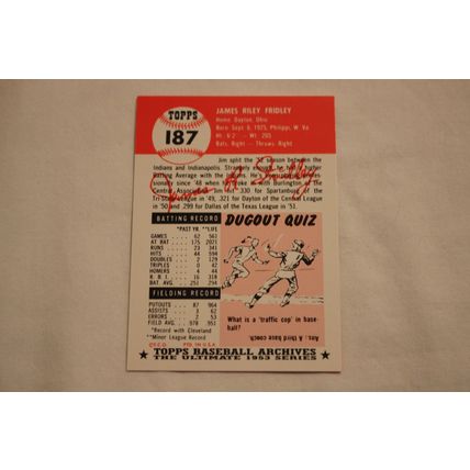James Jim Fridley 1991 Topps 1953 Archives NO. 187