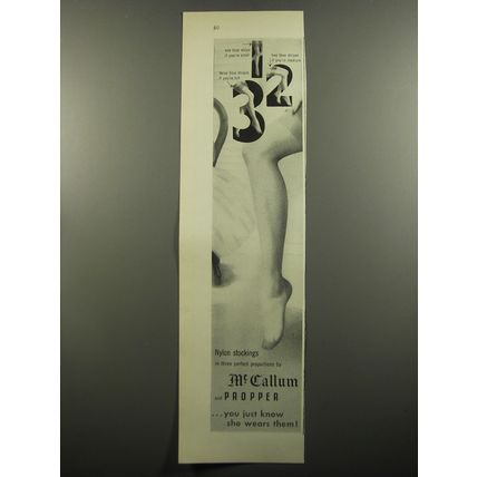 1951 McCallum and Propper Stockings Ad - Nylon stockings in three proportions