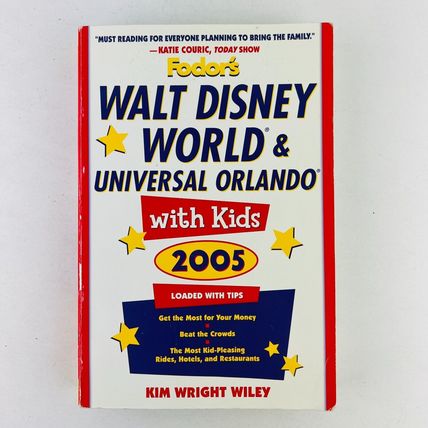 Walt Disney World and Universal Orlando With Kids by Wiley Fodors 15th Edition
