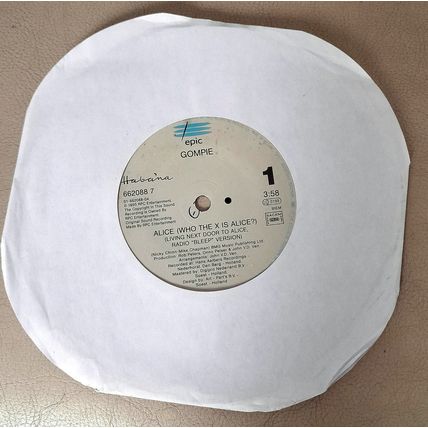 Gompie : Alice (Who The X Is Alice?) (Living Next Door To Alice) : 45 rpm single
