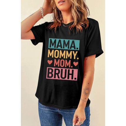 Black MAMA MOMMY MOM BRUH Graphic Tee