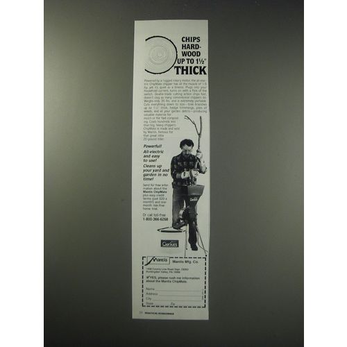 1991 Mantis ChipMate Ad - Chips hard-wood up to 1 1/2" thick