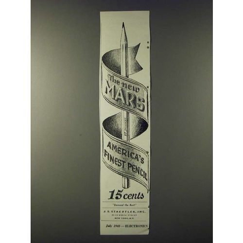 1943 J.S. Staeotler Mars Pencil Ad - America's finest pencil
