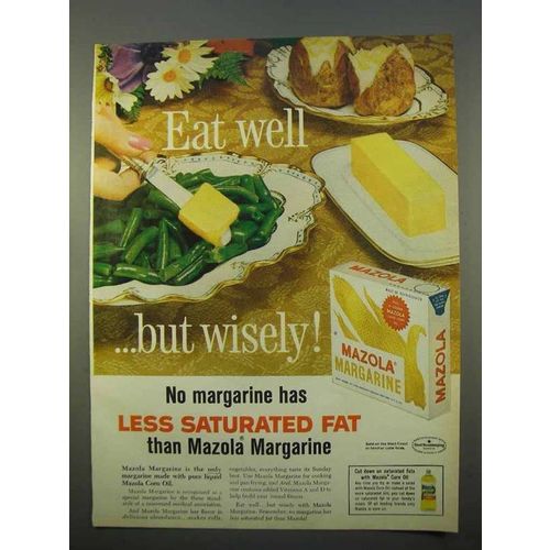 1963 Mazola Margarine Ad - Eat Well But Wisely