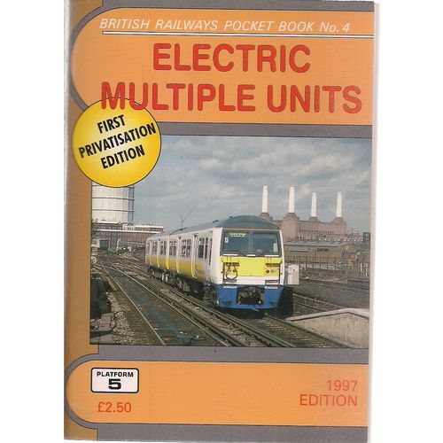 ELECTRIC MULTIPLE UNITS POCKET BOOK 1997 not used p/b train spotters..B.R. #