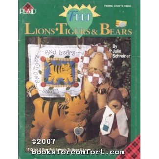 Felt Lion, Tigers & Bears