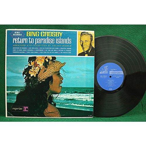 Bing Crosby/Riddle - Return To Paradise Islands - R 6106 - EX