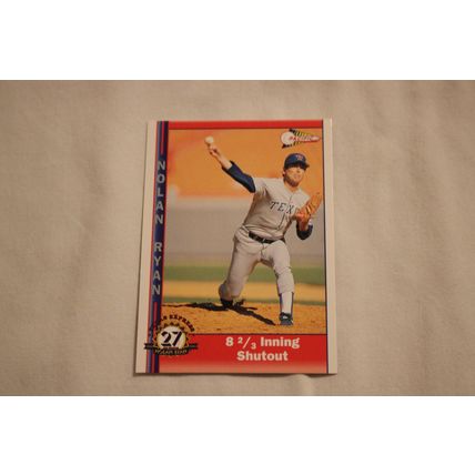 8 2/3 Inning Shutout 1993 Pacific NOLAN RYAN 27TH SEASON NO. 229