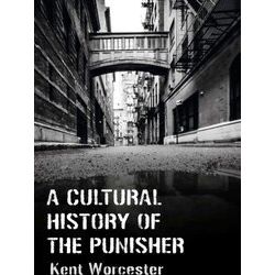 A Cultural History Of The Punisher