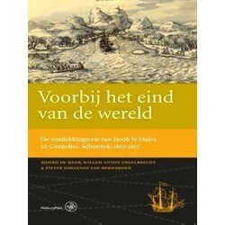 Werken Van De Linschoten-Vereeniging 114 - Voorbij Het Eind Van De Wereld