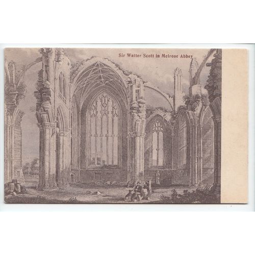 Sir Walter Scott in Melrose Abbey Roxburghshire Art Postcard