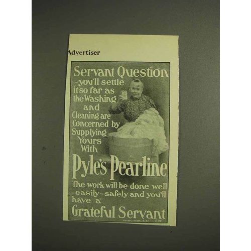 1904 Pearline Detergent Ad - Servant Question