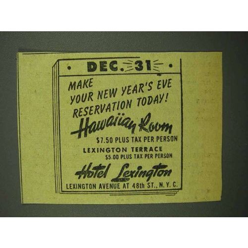 1942 Hotel Lexington Ad - New Year's Eve Reservation