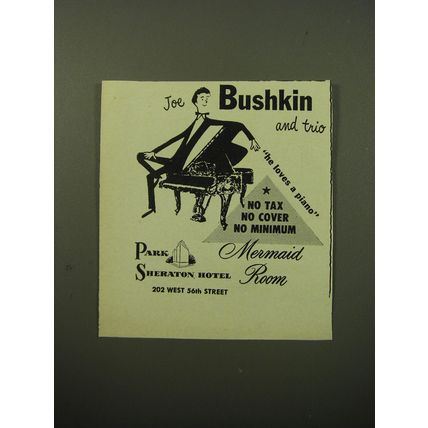 1950 Park Sheraton Hotel with Joe Bushkin Advertisement