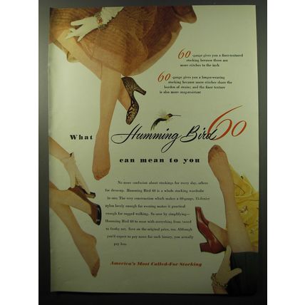 1950 Humming Bird 60 Stockings Ad - What Humming Bird 60 can mean to you