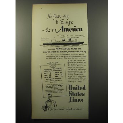 1950 United States Lines Cruise Ad - No finer way to Europe - the S.S. America