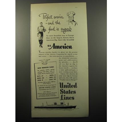 1950 United States Lines Cruise Ad - Perfect service - and the food is superb