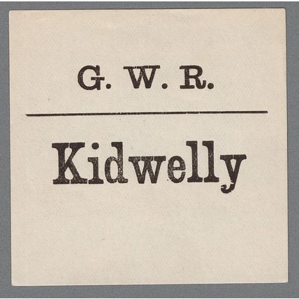 GREAT WESTERN RAILWAY LUGGAGE LABEL - KIDWELLY (Lwr case)