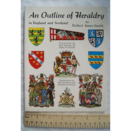 1980 An Outline of Heraldry in England & Scotland by Robert Innes-Smith