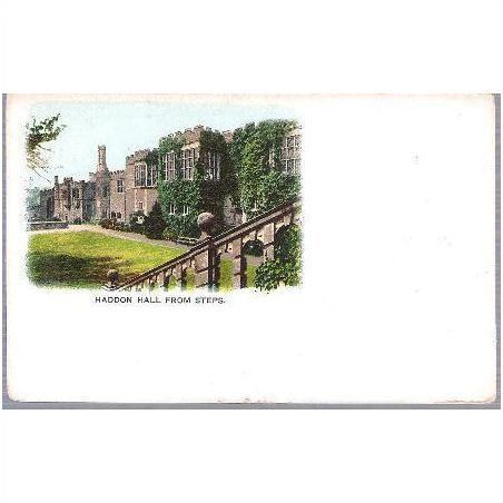 Haddon Hall, Bakewll, Derbyshire - early undivided back postcard c.1901