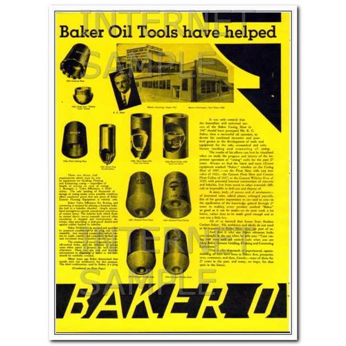 BAKER OIL TOOLS 1934 helped make oil history for 27 years vintage ad