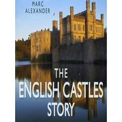 English Castles Story