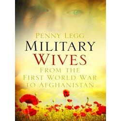 Military Wives From Ww 1 To Afghanistan
