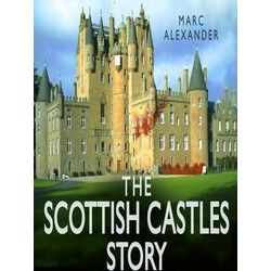 Scottish Castles Story