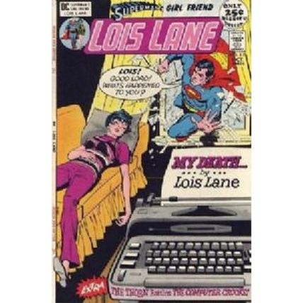 Lois Lane (Vol 1) Supermans Girl Friend # 115 FN- AMERICAN COMICS