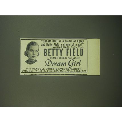 1946 Dream Girl Play Ad - a dream of a play and Betty Field a dream of a girl