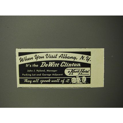 1952 De Witt Clinton Hotel Ad - When you visit Albany, N.Y.