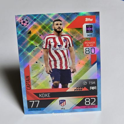Topps Match Attax Champions League 22/23 No. 163 Koke Captain Crystal Parallel
