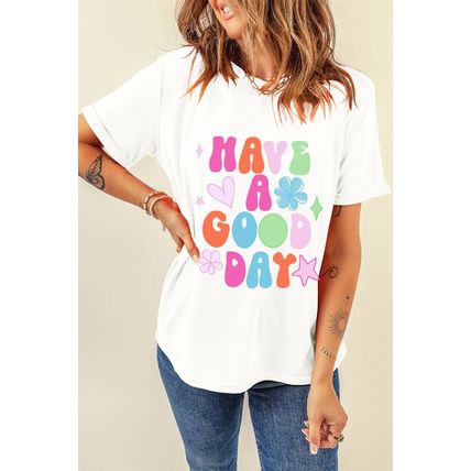 White HAVE A GOOD DAY Print Graphic Casual Tee