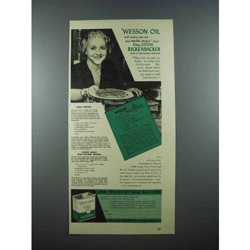 1940 Wesson Oil Ad - Mrs. Eddie Rickenbacker
