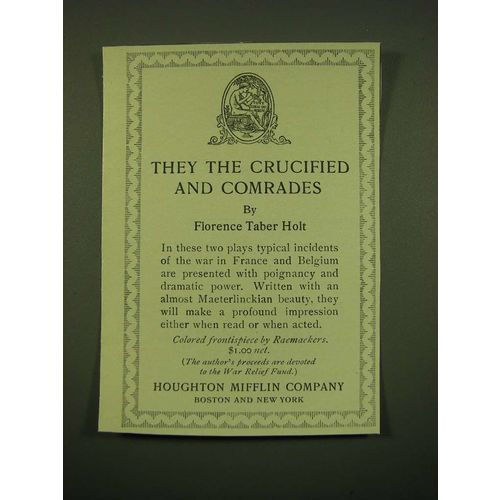 1918 houghton Mifflin Company Ad - They the crucified and comrades