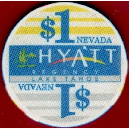 Hyatt Regency. $1 Casino Chip. Lake Tahoe, NV. L12.