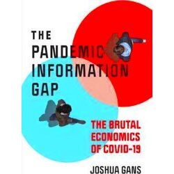 Pandemic Information Gap And The Brutal Economics Of Covid 19 Design Thinking, D