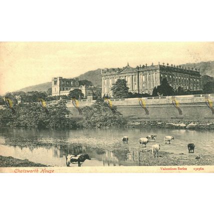 Chatsworth House, Derbys, Valentines Series, Postcard