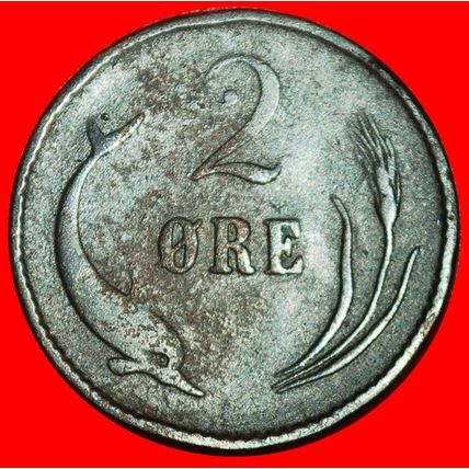 Ⰶ DOLPHIN(1874-1906):DENMARK★2 ORE 1875! CHRISTIAN IX (1874★LOW START★NO RESERVE