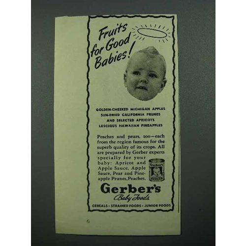 1942 Gerber's Baby Food Ad - Fruits for Good Babies