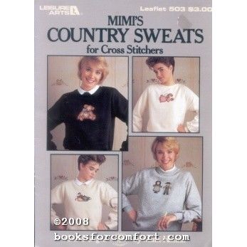Mimis Country Sweats for Cross Stitchers Leaflet 503