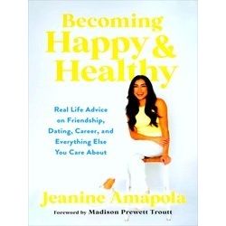 Becoming Happy & Healthy