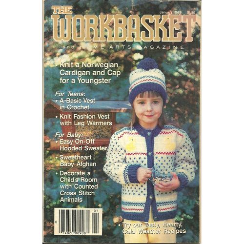 The Workbasket and Home Arts Magazine January 1988 Warm Sweaters Recipes Crochet
