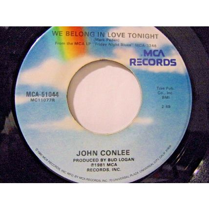 John Conlee-We Belong In Love Tonight / What I Had With You-45rpm-1981-NM