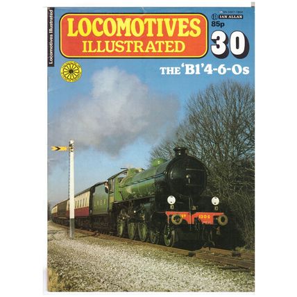 Locomotives Illustrated 30 The B1 4-6-0s (Fair)