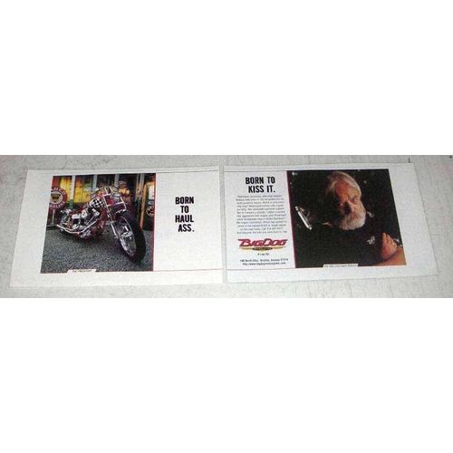 1999 Big Dog ProSport Motorcycle Ad - Born to Haul Ass