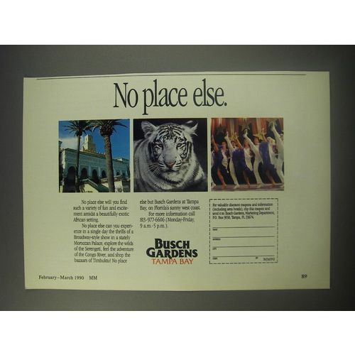 1990 Busch Gardens Tampa Bay Ad - No place else